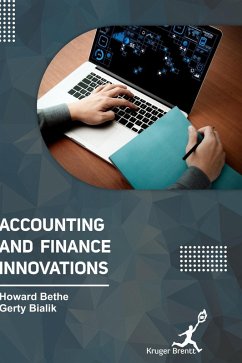 Accounting and Finance Innovations - Bethe, Howard; Bialik, Gerty