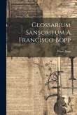 Glossarium Sanscritum A Francisco Bopp Glossarium Sanscritum A Francisco Bopp