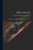 Mélanges: Balistique Et Artillerie Sciences Historiques Et Autres...