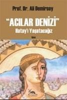 Acilar Denizi - Demirsoy, Ali