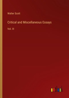 Critical and Miscellaneous Essays - Scott, Walter