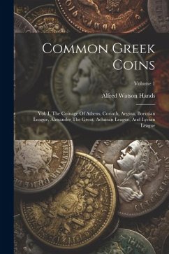 Common Greek Coins - Hands, Alfred Watson Common Greek Coins - Hands, Alfred Watson