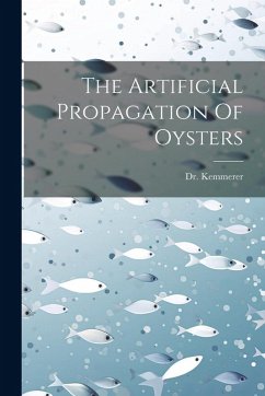Cover The Artificial Propagation Of Oysters