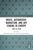Music, Authorship, Narration, and Art Cinema in Europe