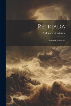 Cover Petriada: Poema epicheskaia