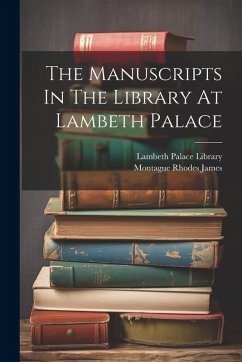 Cover The Manuscripts In The Library At Lambeth Palace
