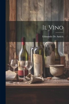 Il Vino - de Amicis, Edmondo