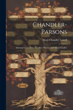 Cover Chandler-Parsons: Edmund Chaundeler, Geoffrey Parsons and Allied Families