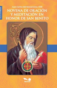 Novena de oración y meditación en honor de San Benito - Giovannino, Juan Carlos Del