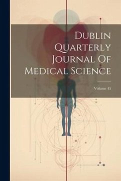 Cover Dublin Quarterly Journal Of Medical Science; Volume 45