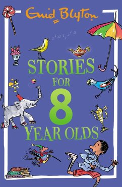 Stories for Eight-Year-Olds - Blyton, Enid