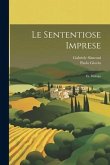 Le sententiose imprese; et, Dialogo Le sententiose imprese; et, Dialogo