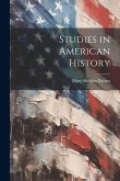 Studies in American History Studies in American History