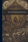Ecclesiasticus