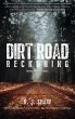 Dirt Road Reckoning - Bild 1