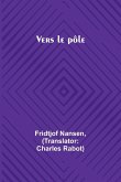 Vers le pôle Vers le pôle