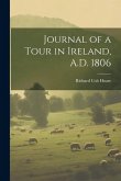 Journal of a Tour in Ireland, A.D. 1806