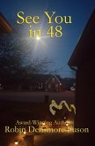 See you in 48 See you in 48