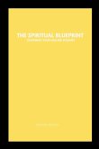 The Spiritual Blueprint