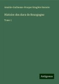 Histoire des ducs de Bourgogne