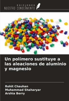 Cover Un polímero sustituye a las aleaciones de aluminio y magnesio