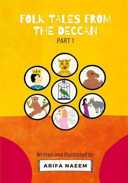 Folk Tales from the Deccan - Part 1 (Full Colour) Folk Tales from the Deccan - Part 1 (Full Colour)