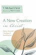 A New Creation in Christ - Bild 1