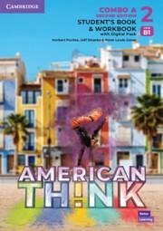 Think Level 2 Student's Book and Workbook with Digital Pack Combo a American English - Puchta, Herbert; Stranks, Jeff; Lewis-Jones, Peter