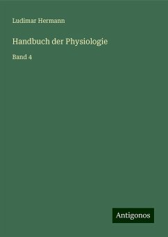 Handbuch der Physiologie - Hermann, Ludimar