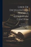 Liber De Excellentibus Ducibus Exterarum Gentium