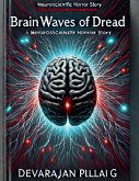 Brainwaves of Dread Brainwaves of Dread
