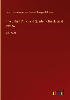 The British Critic, and Quarterly Theological Review