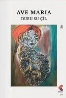 Ave Maria - Su cil, Duru