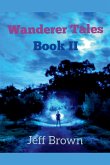 Wanderer Tales Book II