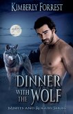Dinner With The Wolf Dinner With The Wolf