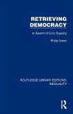 Retrieving Democracy Retrieving Democracy