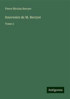 Souvenirs de M. Berryer - Berryer, Pierre Nicolas