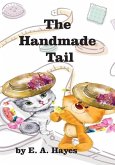 The Handmade Tail