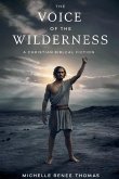 The Voice of the Wilderness The Voice of the Wilderness