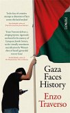 Gaza Faces History