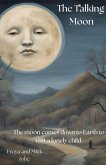 The Talking Moon The Talking Moon