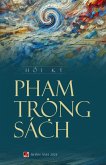 H¿i Ký Ph¿m Tr¿ng Sách H¿i Ký Ph¿m Tr¿ng Sách