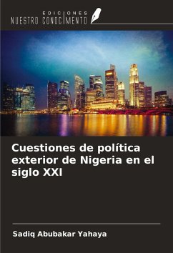 Cover Cuestiones de política exterior de Nigeria en el siglo XXI