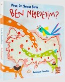Ben Neredeyim Ben Neredeyim