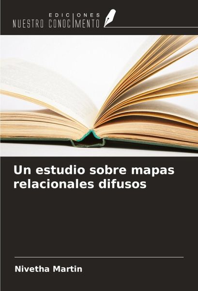 Un estudio sobre mapas relacionales difusos Un estudio sobre mapas relacionales difusos