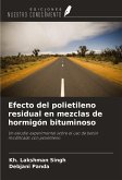 Efecto del polietileno residual en mezclas de hormigón bituminoso Efecto del polietileno residual en mezclas de hormigón bituminoso