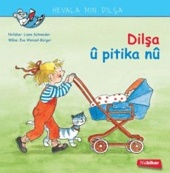 Dilsa u Pitika Nu - Schneider, Liane