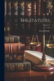 The Statutes; Volume 2