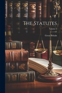 The Statutes; Volume 2 - Britain, Great