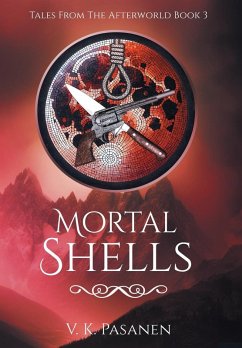 Cover Mortal Shells, Tales from the Afterworld, Book 3